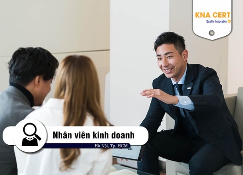 KNA Cert thông báo tuyển dụng vị trí Nhân viên kinh doanh tại Hà Nội và TP HCM